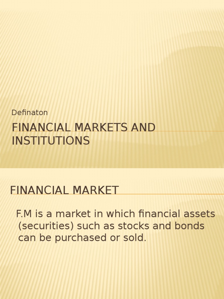 Financial Markets and Institutions | PDF | Securities (Finance ...