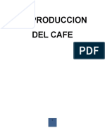 La Produccion Del Café
