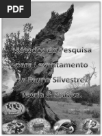 Métodos de Pesquisa para Levantamento da Fauna Silvestre Teoria e Pratica