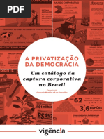 A PRIVATIZAÇÃO da Democracia. 