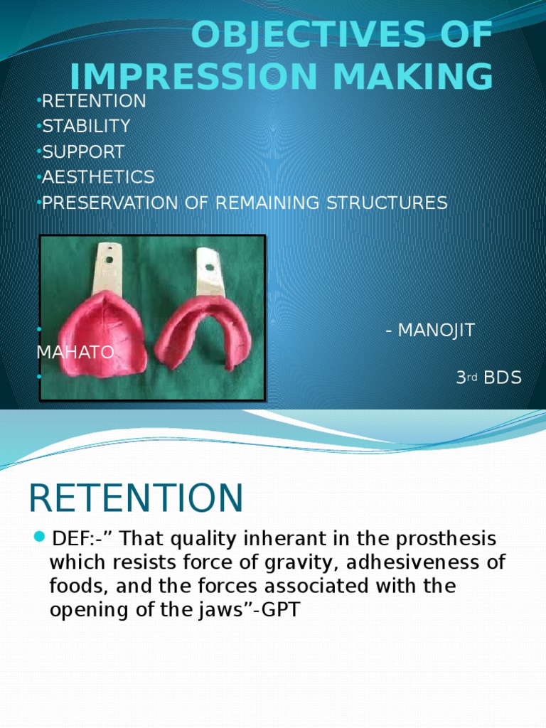 Objectives of Impression Making | PDF