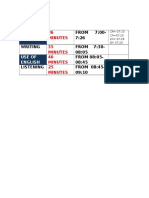 Reading Section: FROM 7:00-7:26 Writing FROM 7:30 - 08:05 FROM 08:05 - 08:45 Listening FROM 08:45 - 09:10