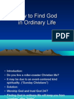 How to Find God in Ordinary Life