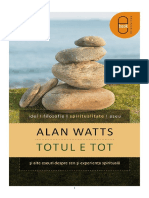 Alan W Watts - Totul e tot si alte eseuri.pdf