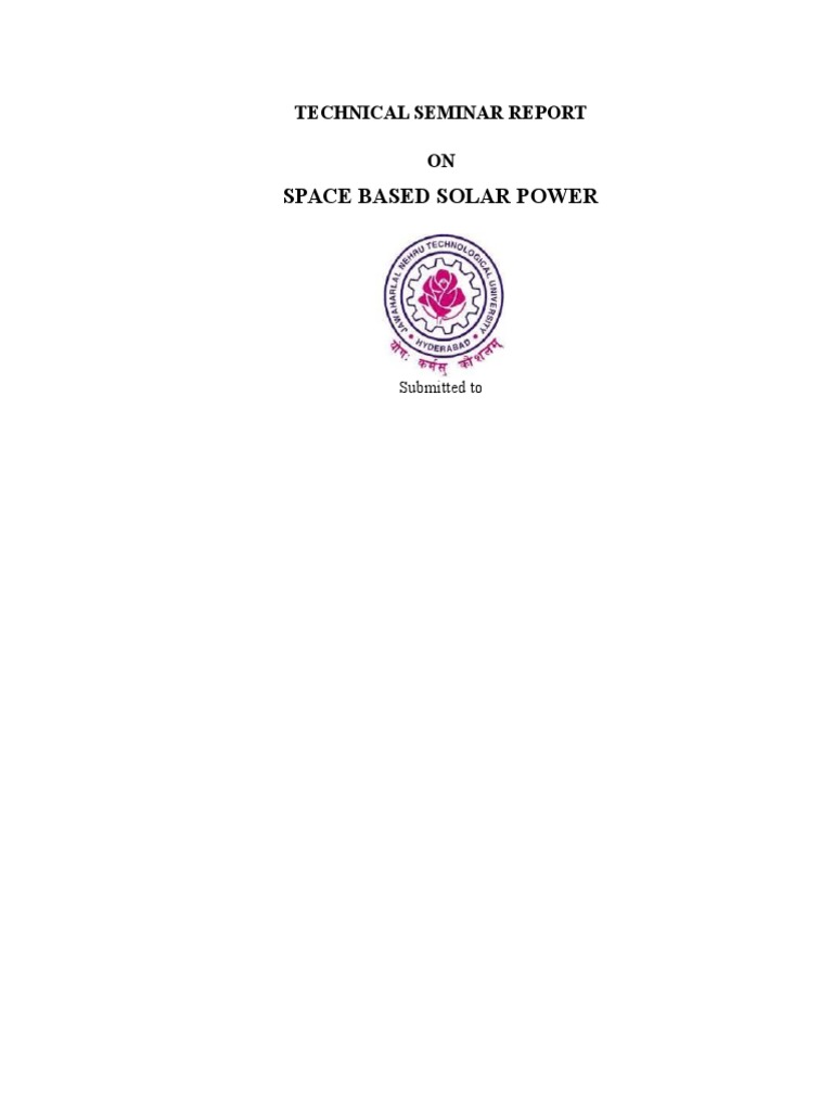 Space Based Solar Power: Technical Seminar Report ON | PDF