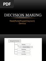 Decision Making: Real - Rule - Rupal - Sayson - Senica