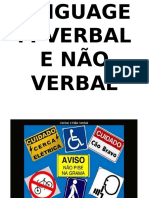 Linguagem Verbal e Não Verbal