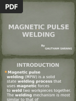 Magnetic Pulse Welding: by Gautham Sarang