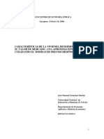 Características de La Vivienda Determinantes de Su Valor de Mercado: Una Aproximación Utilizando El Modelo de Precios Hedónicos