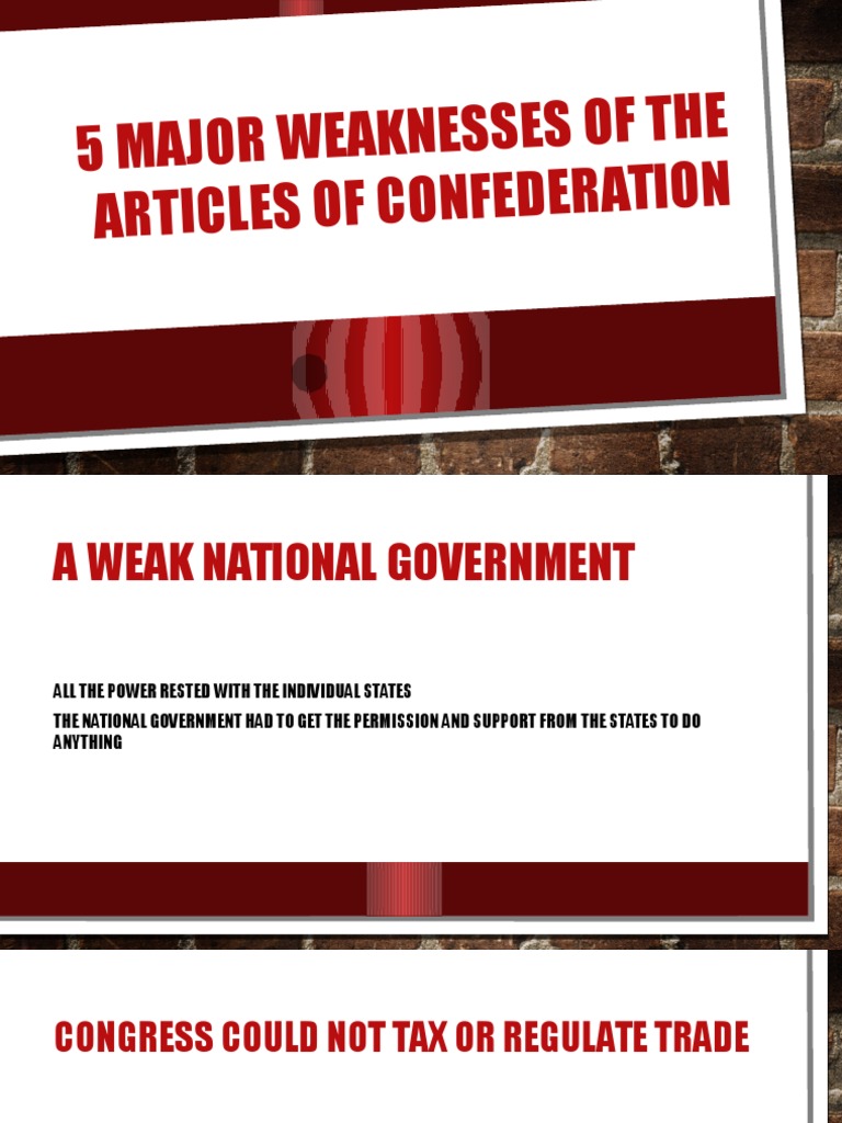 Weaknesses of the Articles of Confederation | PDF