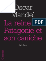 "La Reine de Patagonie Et Son Caniche", O. Mandel