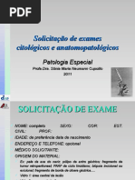 Solicitação de Exames Citológicos e Anatomopatológicos (UFJF - 2011)