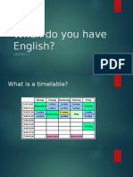 When Do You Have English?: Lesson 1.2