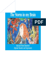 The Storm in My Brain: Kids and Mood Disorders (Bipolar Disorder and Depression)