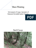 Mass-Wasting: Movement of Large Amounts of Material Downhill Under Gravity