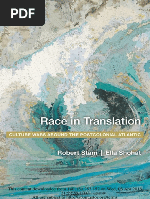 Shohat Stam Race In Translation Pdf Age Of Enlightenment Colonialism