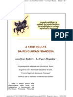 A Face Oculta Da Revolução Francesa - Por Jean Marc Bastière - Le Figaro Magazine. Tradução André F. Falleiro Garcia