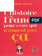 L'Histoire de France Pour Ceux Qui n Aiment Pas