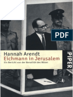 Hannah  Arendt Eichmann in Jerusalem Ein Bericht von der Banalität des Bösen
