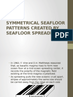 Symmetrical Seafloor Patterns Created by Seafloor Spreading