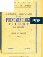 Jean Hyppolite - Genèse Et Structure de La Phénoménologie de L'esprit de Hegel (Tome 1)