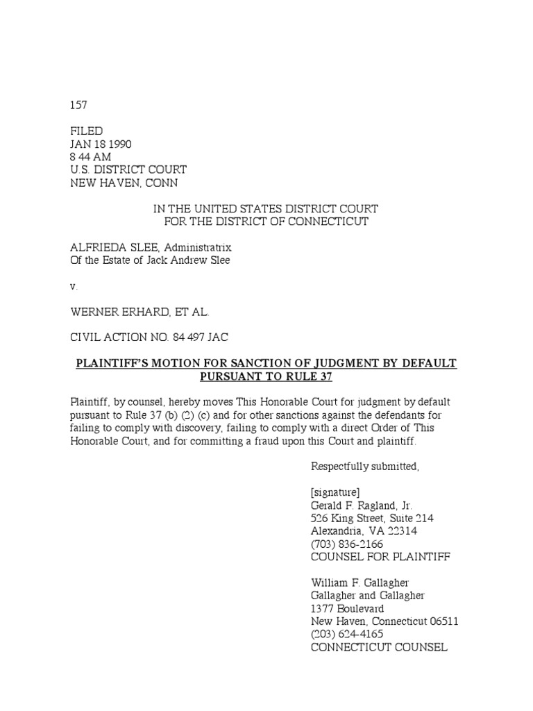 1990 Slee V Werner Erhard, Plaintiffs Motion For Sanction of Judgment ...