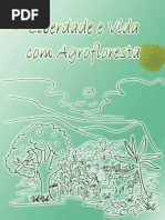 Liberdade e vida com agrofloresta