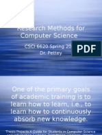 Research Methods For Computer Science: CSCI 6620 Spring 2014 Dr. Pettey