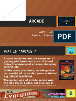 Arcade Presentation