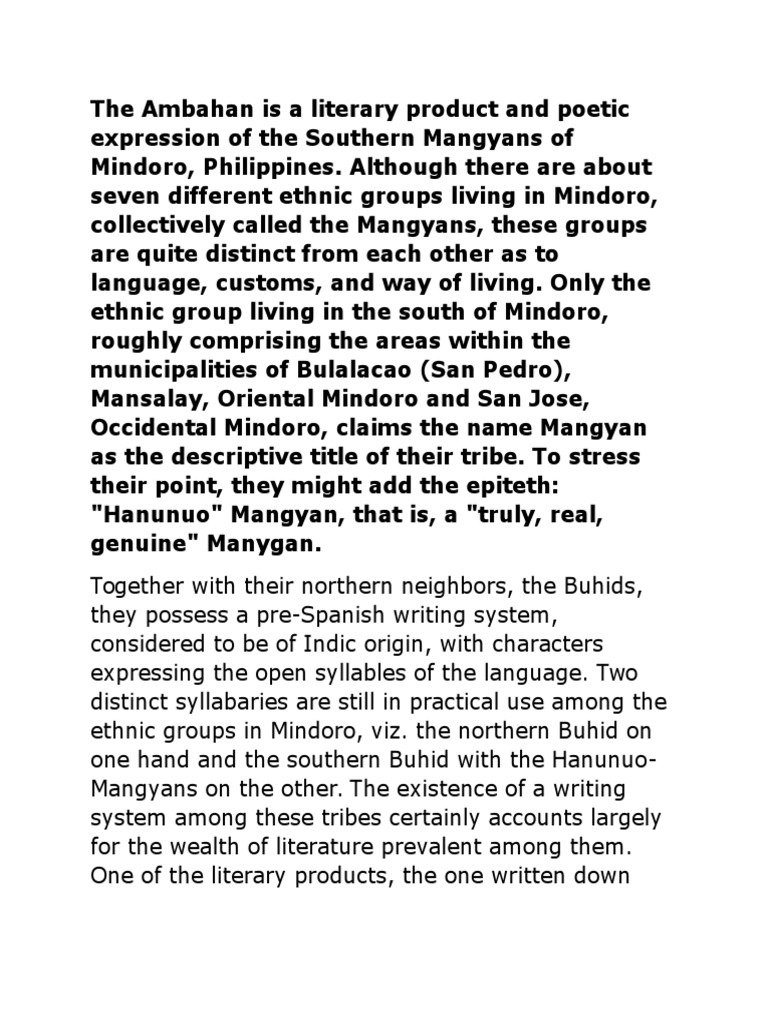 The Ambahan is a literary product and poetic expression of the Southern