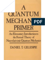 Quantum Mechanics Primer - D. Gillespie (Wiley,1970)