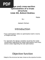 Shape and Cross Section Optimisation of A Truss Structure