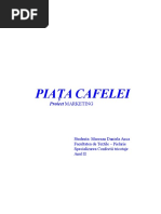 Piata Cafelei in Romania