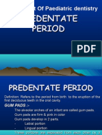 Pre Dent Ate Period Pedo