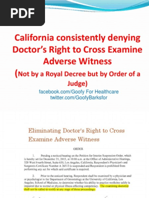 California Judges Denying Doctor's Right to Cross Examine Complete