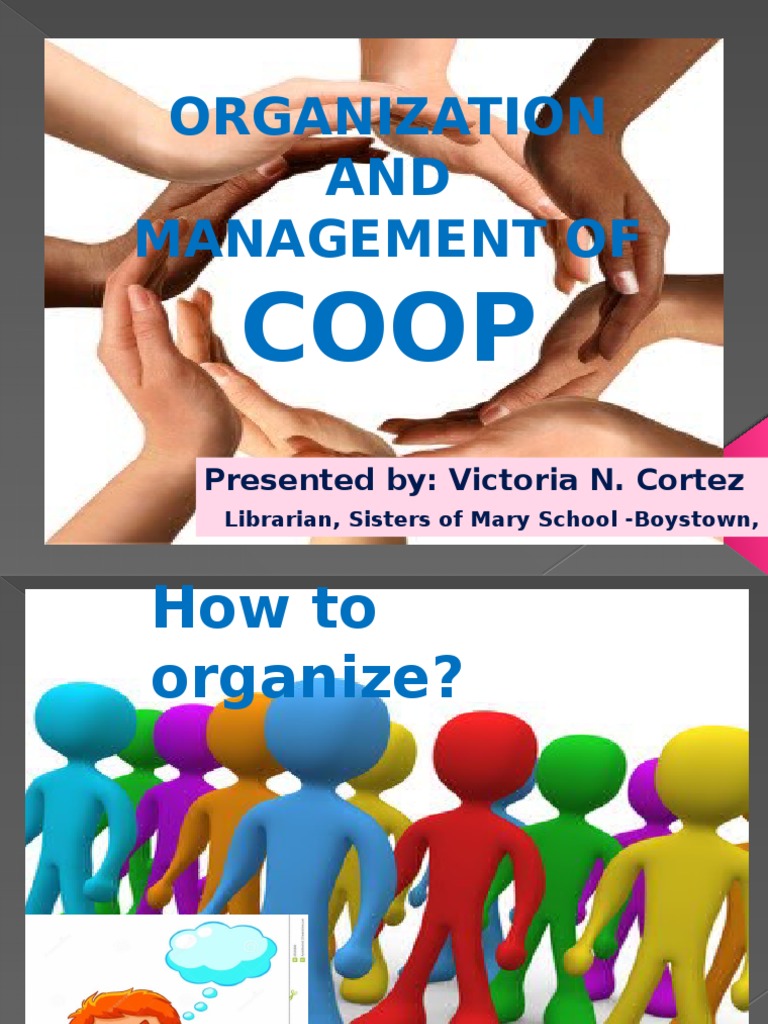 Organization and Management of Cooperatives Quorum Board Of Directors