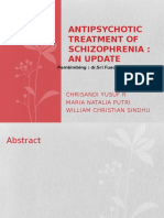 Antipsychotic Treatment of Schizophrenia