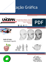 Computação Gráfica: Centro Universitário Da Grande Dourados - UNIGRAN Curso - Engenharia de Software 04/08/2016