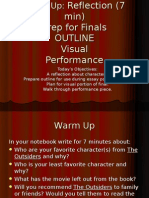 Today's Objectives: A Reflection About Characters. Prepare Outline For Use During Essay Portion of Final. Plan For Visual Portion of Final. Walk Through Performance Piece