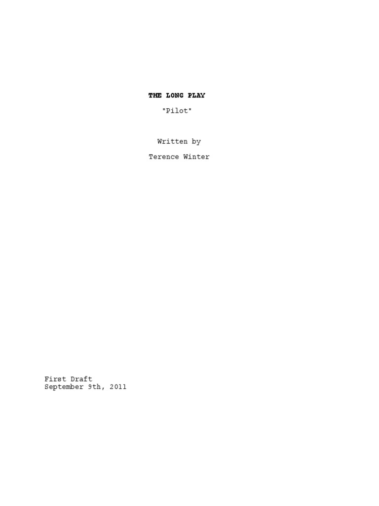 The Long Play - Pilot Script (Aka VINYL, by Terence Winter, 1st Draft ...