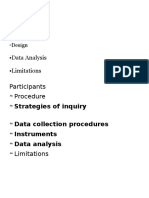 Participants - Instruments - Procedures - Data Analysis - Limitations