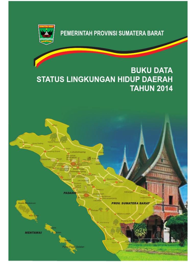Buku Data SLHD Provinsi Sumatera Barat Tahun 2014 PDF