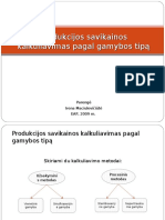 Produkcijos Savikainos Kalkuliavimas Pagal Gamybos Tipa