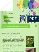 Apresentação à Conversa Sobre o Tabaco