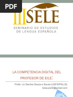 La Competencia Digital Del Profesor. SELE. Uneb.2013