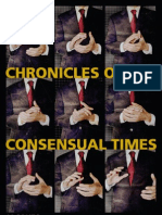 Chronicles of Consensual Times