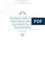 Trabajo Practico de Máquinas y Elementos de Transporte. Calculo de Una Camion Grúa para Chatarra