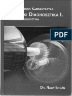 DR Nagy István - Műszaki Diagnosztika I Rezgésdiagnosztika (OCR) 2006
