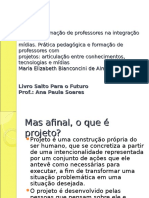 Prática e formação de professores na integração de