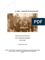 Eljött Az Idő, Visznek Katonának" - 101 Katonadal A Nagy Háború Idejéből